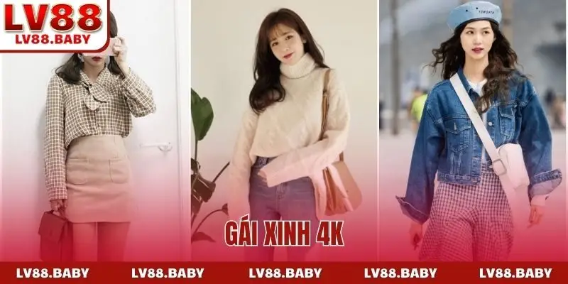 Gái xinh 4K